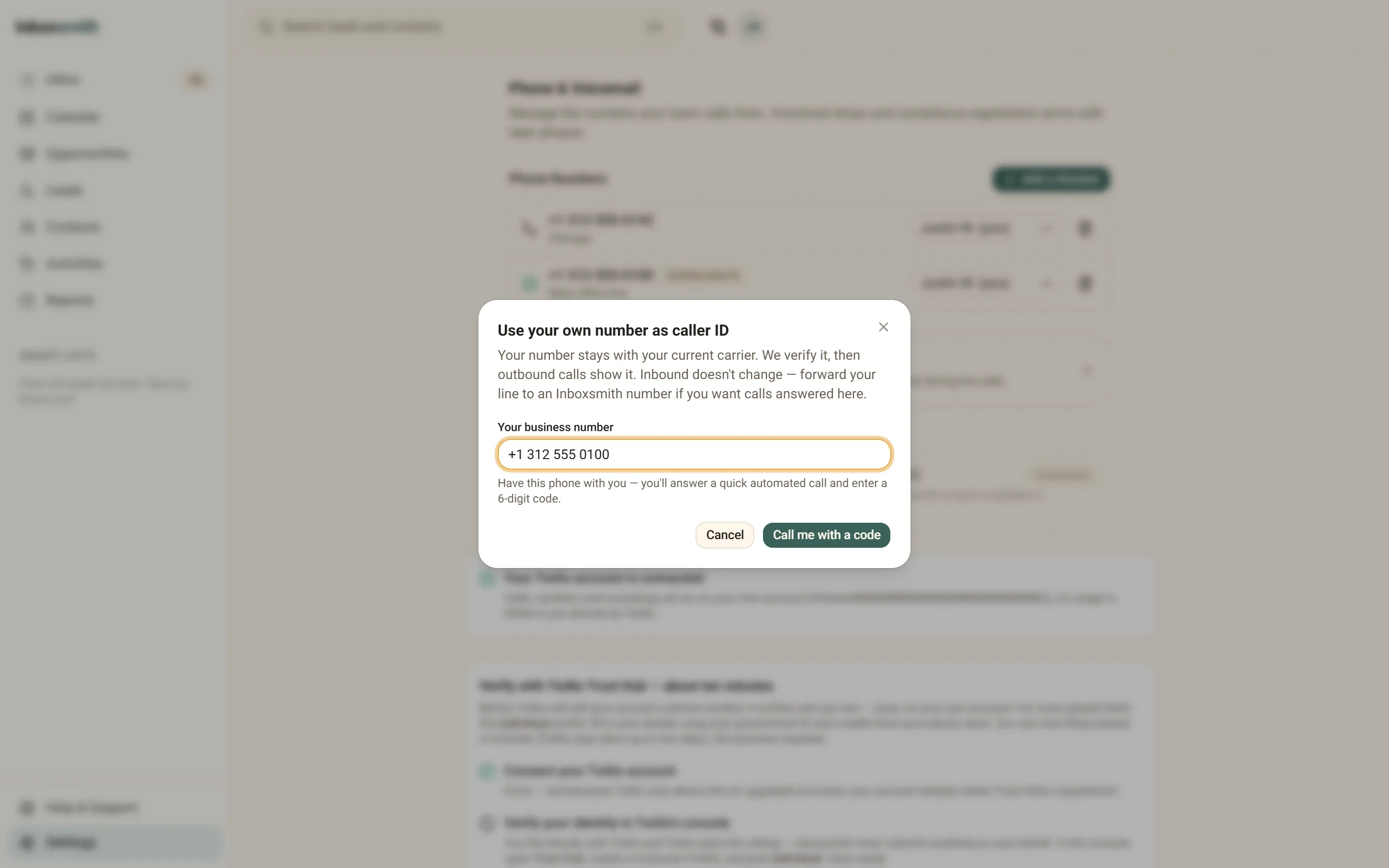 Inboxsmith phone settings verifying an existing business number as outbound caller ID: a dialog explains the number stays with your carrier while outbound calls display it.